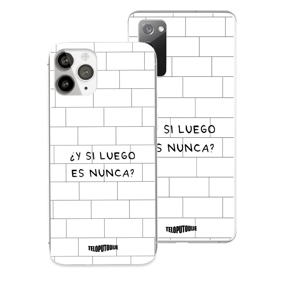 Funda Oficial Te Lo Puto Dije - ¿Y si luego es nunca?